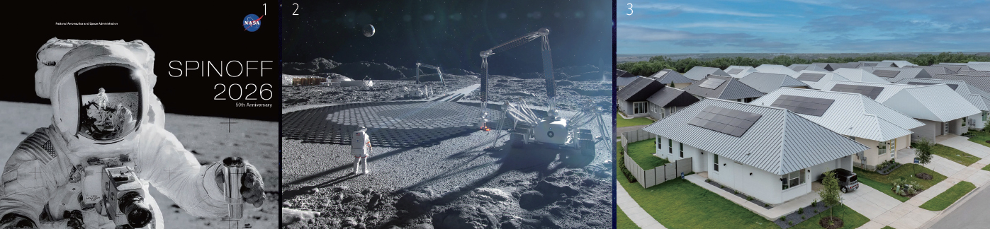 1 미국 항공우주국(NASA)이 상용화된 우주 기술을 소개하는 보고서인 ‘스핀오프 2026’ 표지. 1969년 11월 아폴로 12호 우주비행사인 앨런 빈의 헬멧 바이저에 이 사진을 찍은 찰스 콘래드 주니어가 보인다. NASA 2, 3 미국의 아이콘(ICON)이 화성에서 우주인 거주지를 3D 프린팅하는 모습의 상상도(사진 2)와 이 기술로 텍사스주 오스틴 외곽에 세운 100가구 규모의 주택단지. 콘크리트를 잉크처럼 뿌리면서 쌓아 집을 짓는 기술이다. 아이콘